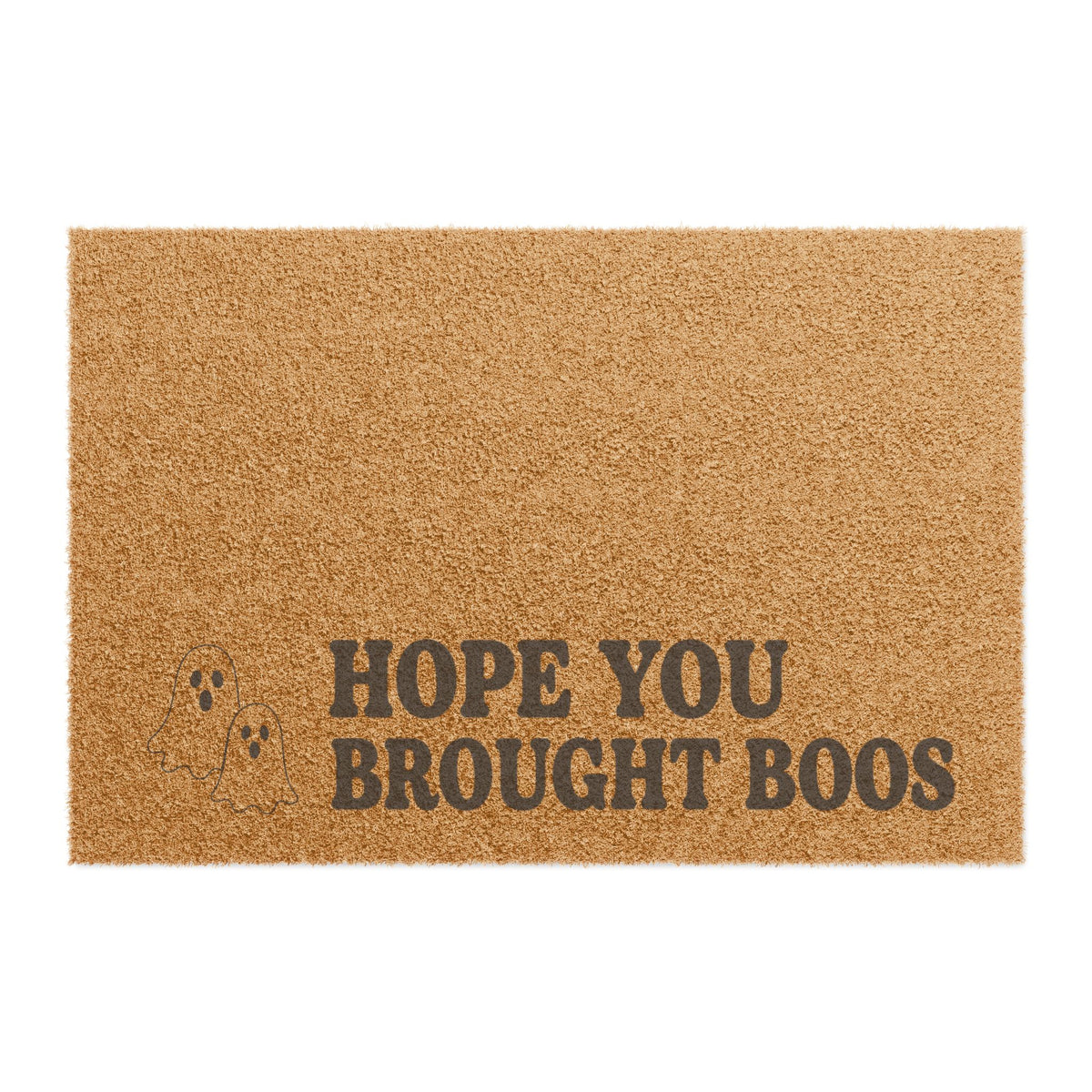"Hope You Brought Boos" Door Mat