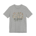 God Is Good All The Time Tee