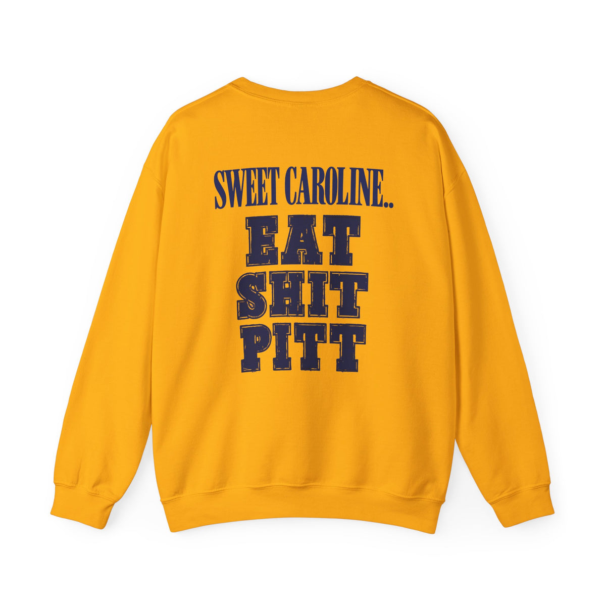 West Virginia Crewneck Sweatshirt — 'Eat Sh*t Pitt'