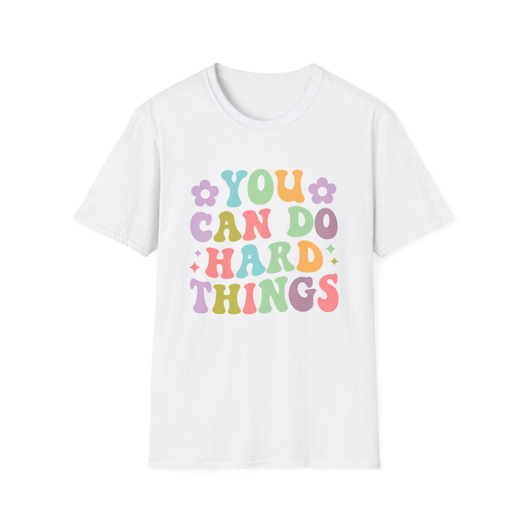 You Can Do Hard Things Tee