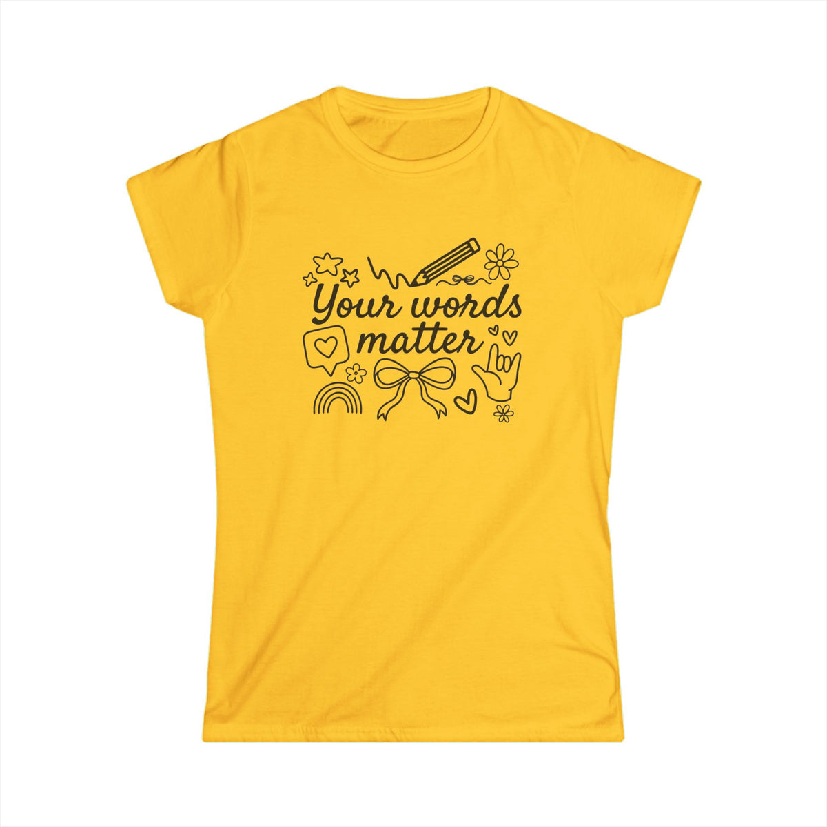 Your Words Matter Tee