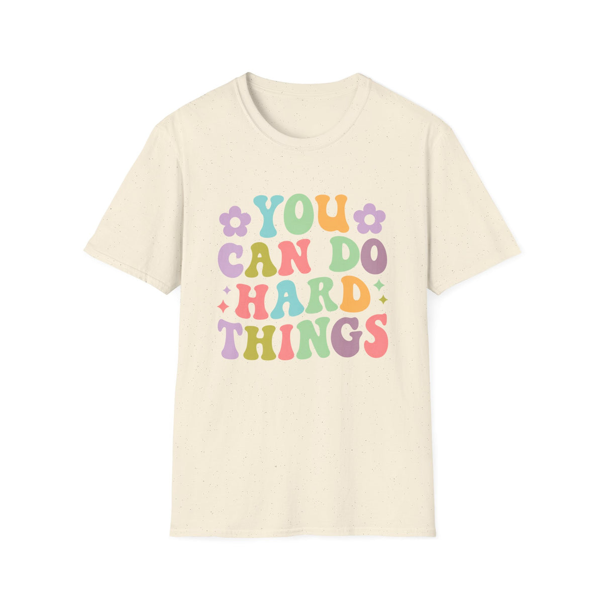 You Can Do Hard Things Tee