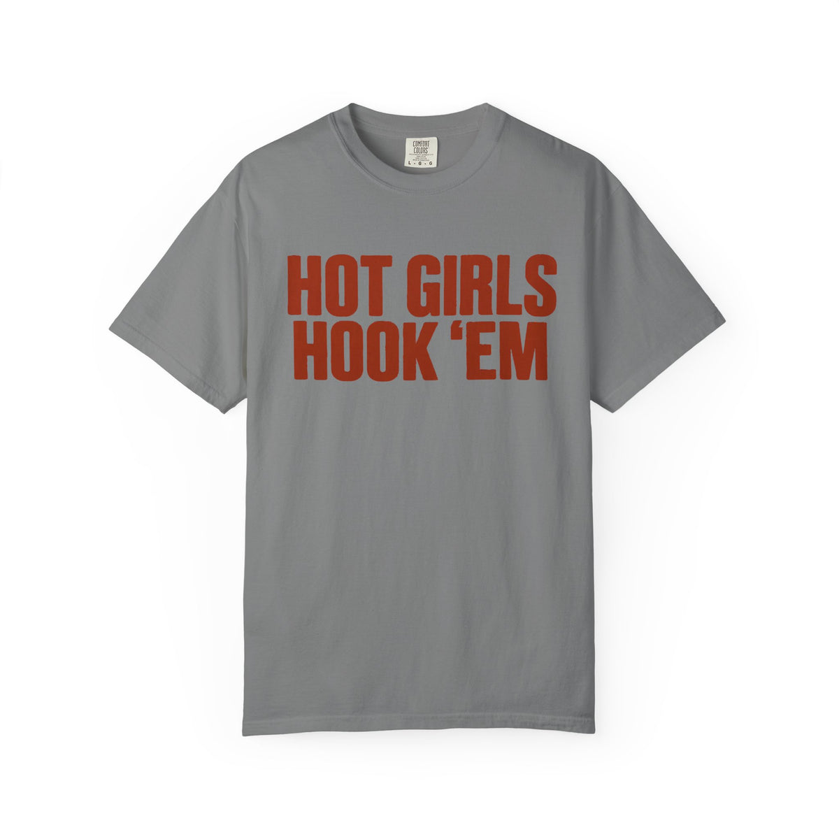 "Hot Girls Hook 'Em" Graphic Tee