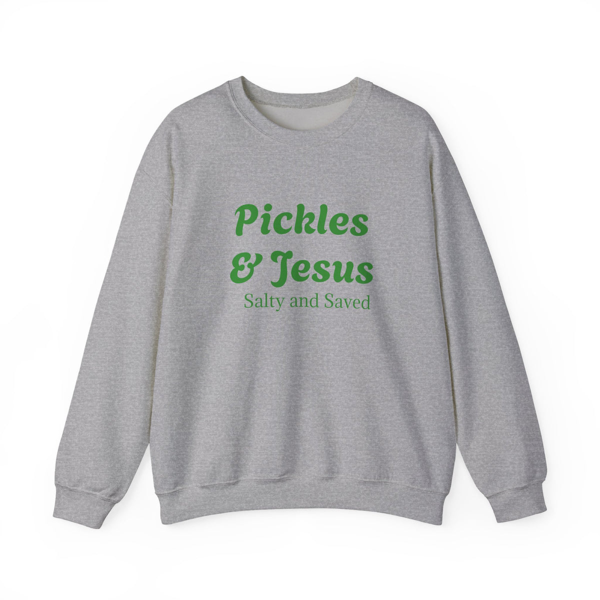 Pickles & Jesus Crewneck